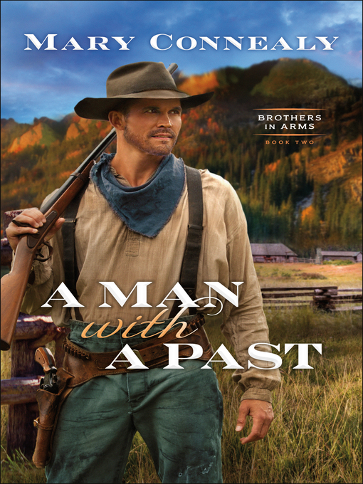 Title details for A Man with a Past by Mary Connealy - Available